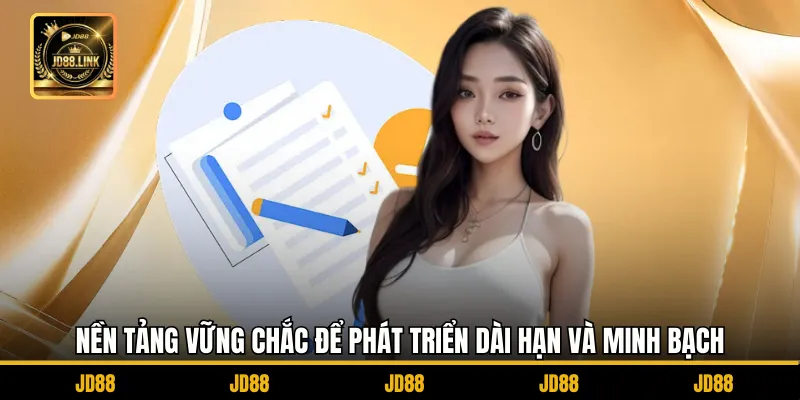 Giấy Phép Hoạt Động 3 Nền tảng vững chắc để phát triển dài hạn và minh bạch