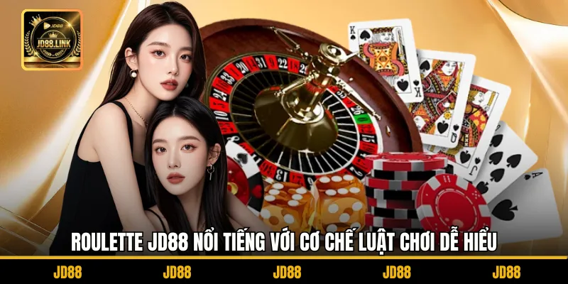 Roulette JD88 - Tìm Hiểu Luật Chơi Chiến Thuật Và Bí Quyết 2 Roulette JD88 nổi tiếng với cơ chế luật chơi dễ hiểu