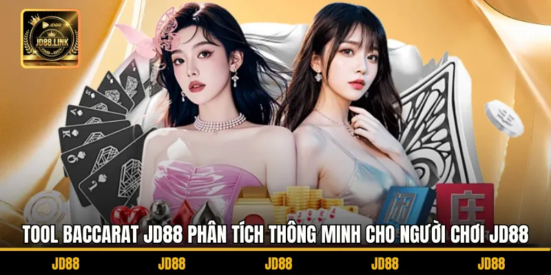 Tool Baccarat JD88 Phân Tích Thông Minh Cho Người Chơi JD88 1 Tool Baccarat JD88 Phân Tích Thông Minh Cho Người Chơi JD88