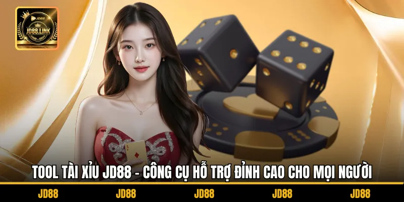 Tool Tài Xỉu JD88 - Công Cụ Hỗ Trợ Đỉnh Cao Cho Mọi Người 1 Tool Tài Xỉu JD88 - Công Cụ Hỗ Trợ Đỉnh Cao Cho Mọi Người